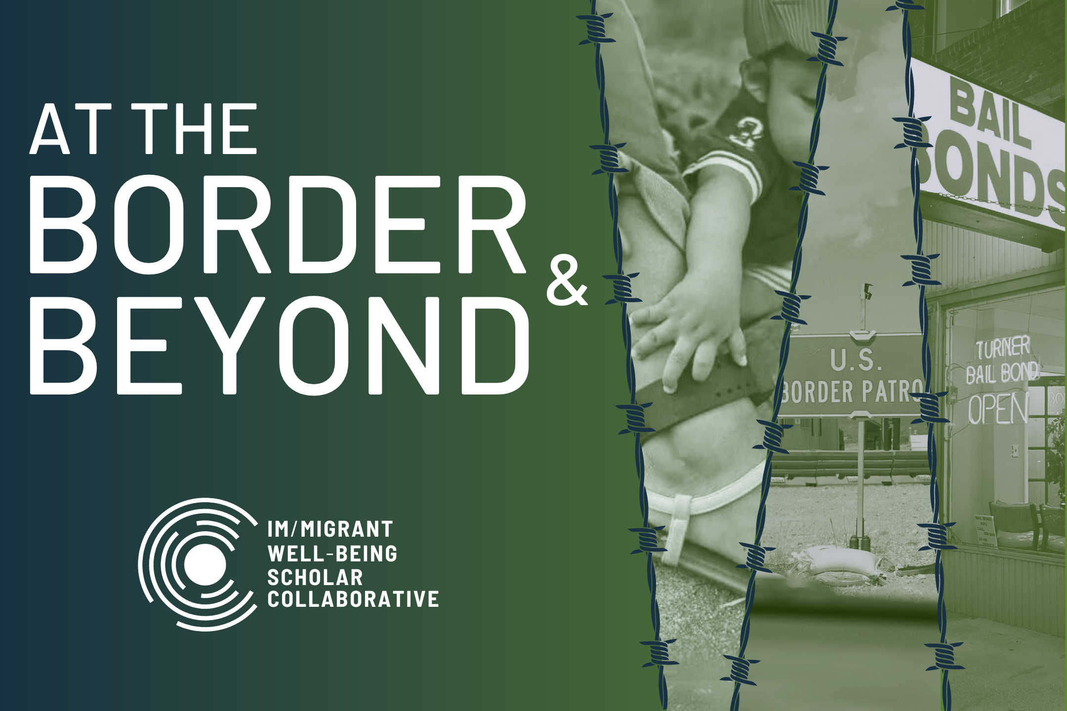 Flyer with title "At the Border and Beyond"