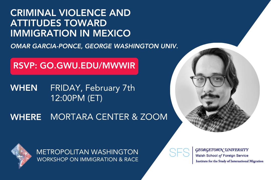 Criminal Violence and Attitudes toward Immigration in Mexico