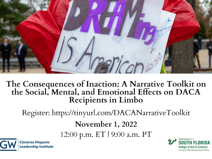 The Consequences of Inaction: A Narrative Toolkit on the Social, Mental, and Emotional Effects of DACA on Recipients in Limbo