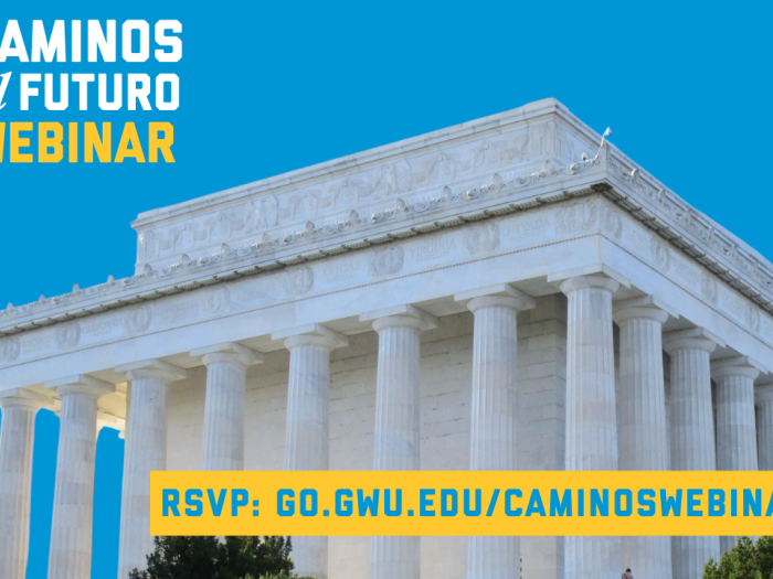 Lincoln Memorial with "Caminos al Futuro Webinar" on the top left